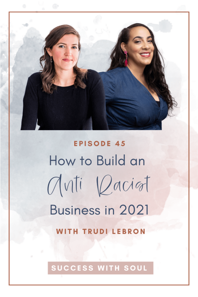 How to build an anti-racist business in 2021
