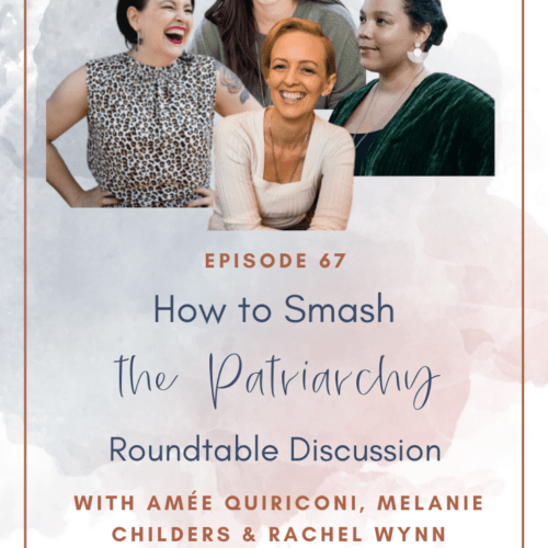 How to smash the patriarchy roundtable discussion
