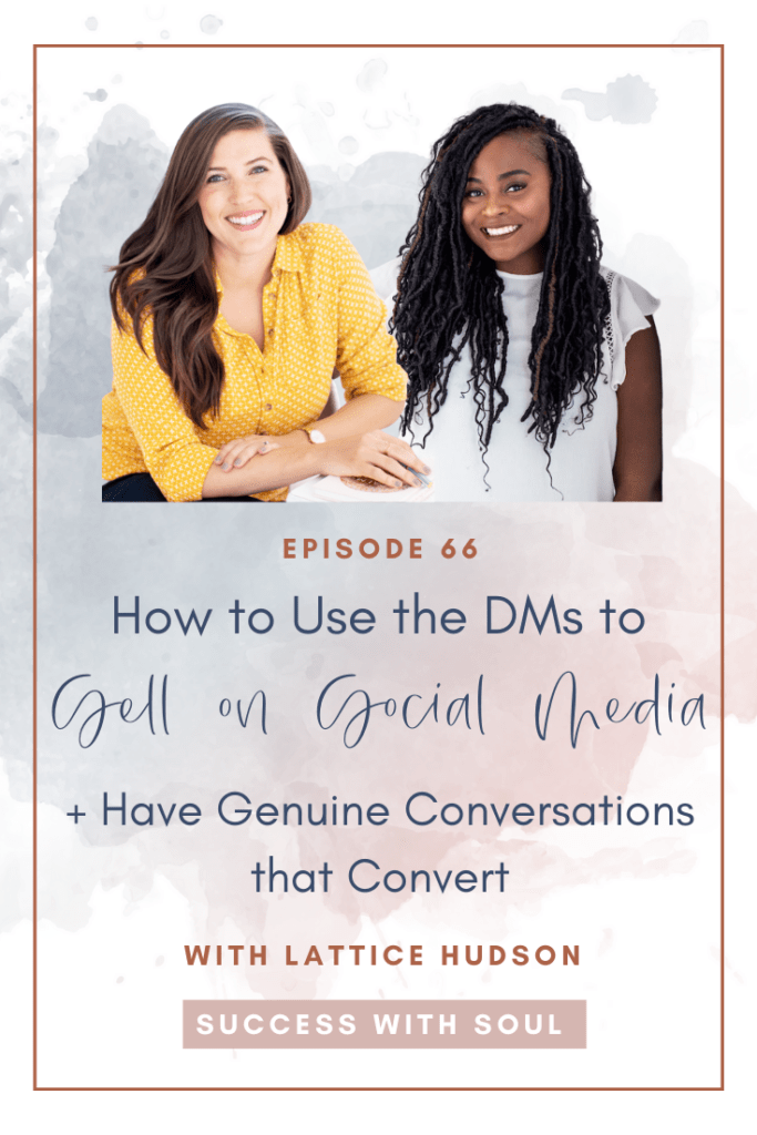 How to use the DMs to sell on social media and have genuine conversations that convert