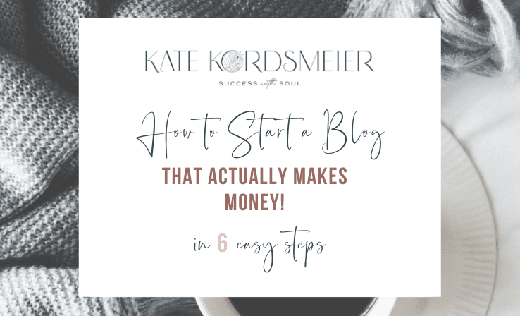 How to Start a Blog that actually makes money in 6 Easy Steps