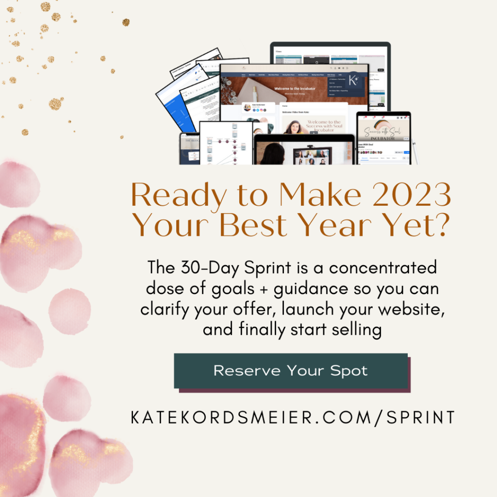 Turn a passion project like lifestyle blogs into an online business! Join the 30-day Sprint to clarify your offering, launch your website, and finally start selling in 2023! 