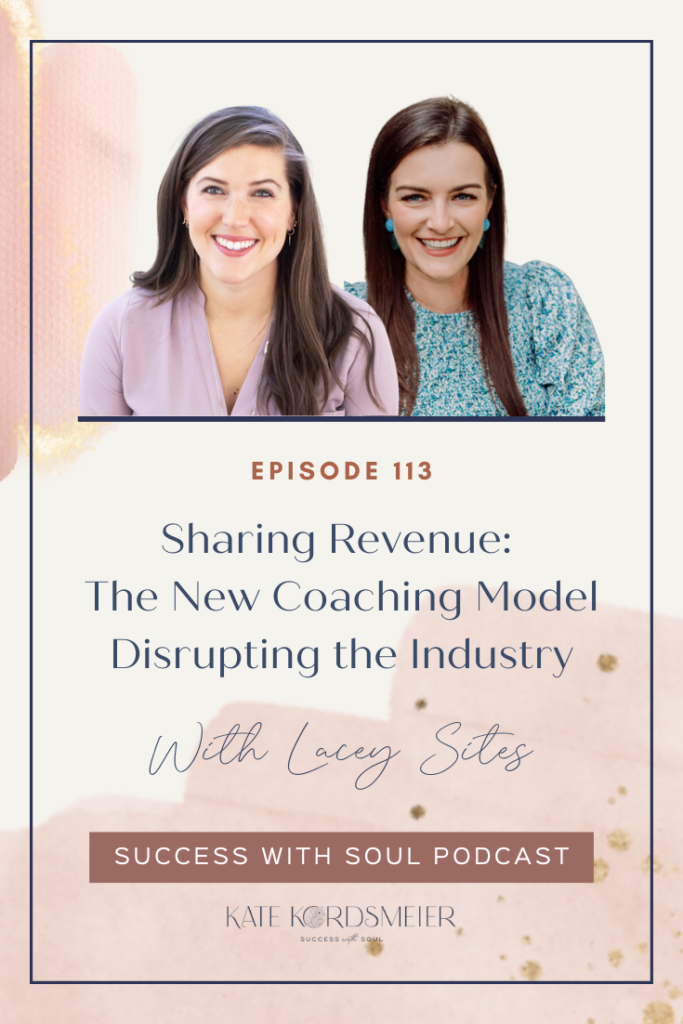 Why would sharing revenue with your client make sense as a coach? Lacey Sites shares her industry-shaking revenue share model that has turned her coaching business into a 7-figure enterprise. 