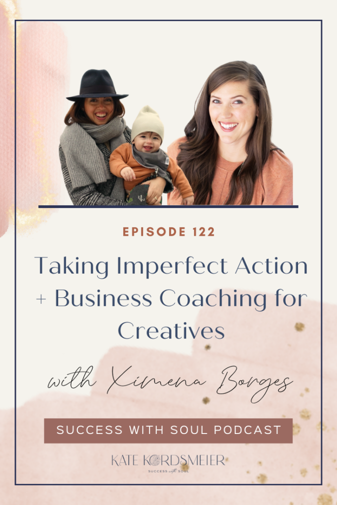 Taking Imperfect Action + Business Coaching for Creatives